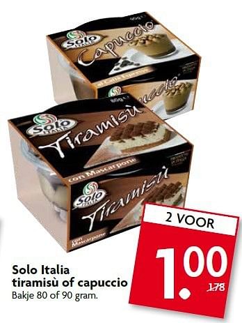 Aanbiedingen Solo italia tiramisù of capuccio - Solo Italia - Geldig van 20/07/2014 tot 26/07/2014 bij Deka Markt