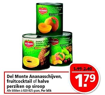 Aanbiedingen Del monte ananasschijven, fruitcocktail of halve perziken op siroop - Del Monte - Geldig van 20/07/2014 tot 28/07/2014 bij Plus