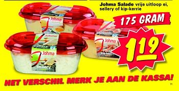 Aanbiedingen Johma salade vrije uitloop ei, sellery of kip-kerrie - Johma - Geldig van 21/07/2014 tot 21/07/2014 bij Nettorama