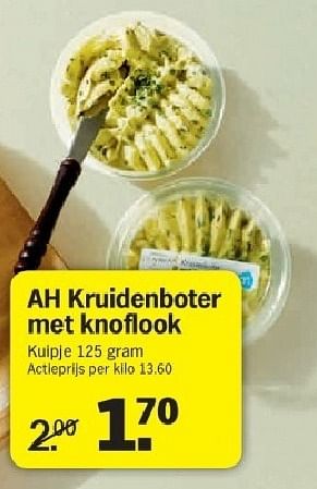 Aanbiedingen Ah kruidenboter met knoflook - Huismerk - Albert Heijn - Geldig van 21/07/2014 tot 27/07/2014 bij Albert Heijn