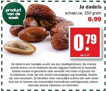 Aanbiedingen Ja dadels - Huismerk - MCD Supermarkten - Geldig van 21/07/2014 tot 26/07/2014 bij MCD Supermarkten