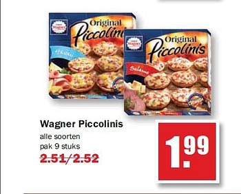 Aanbiedingen Wagner piccolinis - Original Wagner - Geldig van 21/07/2014 tot 26/07/2014 bij MCD Supermarkten