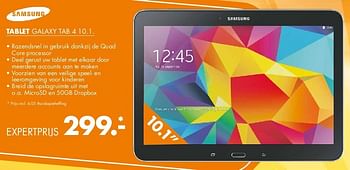 Aanbiedingen Samsung tablet galaxy tab 4 10.1 - Samsung - Geldig van 21/07/2014 tot 27/07/2014 bij Expert