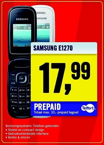 Aanbiedingen Samsung e1270 - Samsung - Geldig van 21/07/2014 tot 27/07/2014 bij The Phone House