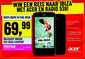 Aanbiedingen Acer liquid z4 538: ibiza - Acer - Geldig van 21/07/2014 tot 27/07/2014 bij The Phone House
