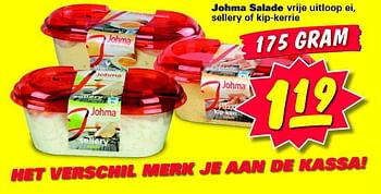 Aanbiedingen Johma salade vrije uitloop ei, sellery of kip-kerrie - Johma - Geldig van 21/07/2014 tot 27/07/2014 bij Nettorama