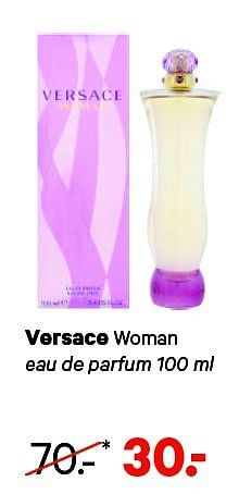 Aanbiedingen Versace woman - Versace - Geldig van 21/07/2014 tot 03/08/2014 bij Etos