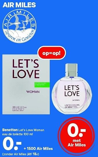 Aanbiedingen Benetton let`s love woman - Benetton - Geldig van 21/07/2014 tot 03/08/2014 bij Etos