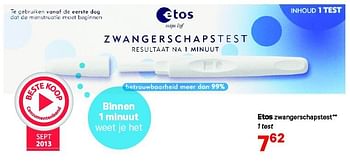 Aanbiedingen Etos zwangerschapstest - Huismerk - Etos - Geldig van 21/07/2014 tot 03/08/2014 bij Etos