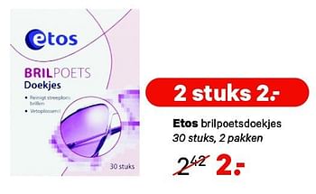 Aanbiedingen Etos brilpoetsdoekjes - Huismerk - Etos - Geldig van 21/07/2014 tot 03/08/2014 bij Etos