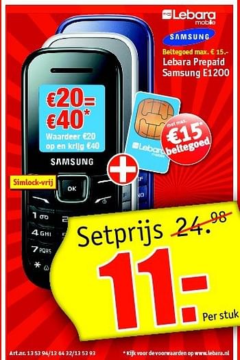 Aanbiedingen Samsung e1200 - Samsung - Geldig van 21/07/2014 tot 03/08/2014 bij Kijkshop