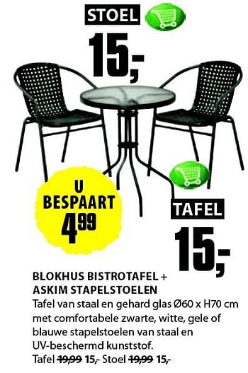 Aanbiedingen Blokhus bistrotafel + askim stapelstoelen - Huismerk - Jysk - Geldig van 21/07/2014 tot 03/08/2014 bij Jysk