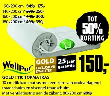 Aanbiedingen Gold t110 topmatras - Wellpur - Geldig van 21/07/2014 tot 03/08/2014 bij Jysk