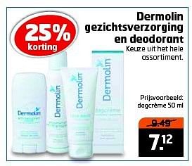 Aanbiedingen Dermolin gezichtsverzorging en deodorant - Dermolin - Geldig van 22/07/2014 tot 27/07/2014 bij Trekpleister