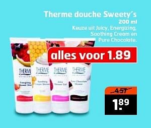 Aanbiedingen Therme douche sweety`s - Therme - Geldig van 22/07/2014 tot 27/07/2014 bij Trekpleister