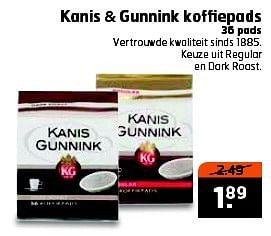 Aanbiedingen Kanis + gunnink koffiepads - Kanis Gunnink - Geldig van 22/07/2014 tot 27/07/2014 bij Trekpleister