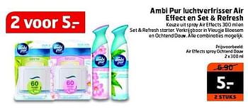 Aanbiedingen Ambi pur luchtverfrisser air effect en set + refresh - Ambi Pur - Geldig van 22/07/2014 tot 27/07/2014 bij Trekpleister