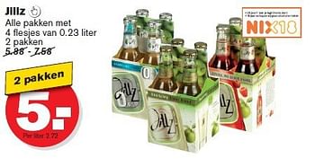 Aanbiedingen Jillz alle pakken met 4 flesjes van 0.23 liter 2 pakken - Jillz - Geldig van 23/07/2014 tot 29/07/2014 bij Hoogvliet