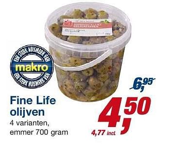 Aanbiedingen Fine life olijven - Fine Life - Geldig van 23/07/2014 tot 05/08/2014 bij Makro