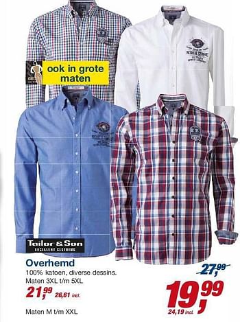 Aanbiedingen Overhemd 100% katoen, diverse dessins - Tailor &amp; Son - Geldig van 23/07/2014 tot 05/08/2014 bij Makro