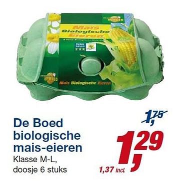 Aanbiedingen De boed biologische mais-eieren - Natuurfarm de Boed - Geldig van 23/07/2014 tot 05/08/2014 bij Makro