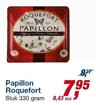 Aanbiedingen Papillon roquefort - Fromageries Papillon - Geldig van 23/07/2014 tot 05/08/2014 bij Makro