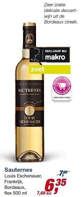 Aanbiedingen Sauternes louis eschenauer, frankrijk, bordeaux - Witte wijnen - Geldig van 23/07/2014 tot 05/08/2014 bij Makro