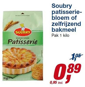 Aanbiedingen Soubry patisseriebloem of zelfrijzend bakmeel - Soubry - Geldig van 23/07/2014 tot 05/08/2014 bij Makro