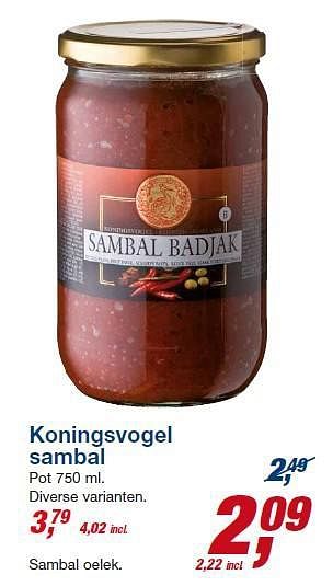 Aanbiedingen Koningsvogel sambal - Koningsvogel - Geldig van 23/07/2014 tot 05/08/2014 bij Makro