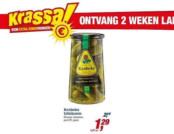 Aanbiedingen Kesbeke tafelzuren diverse varianten - Kesbeke - Geldig van 23/07/2014 tot 05/08/2014 bij Makro