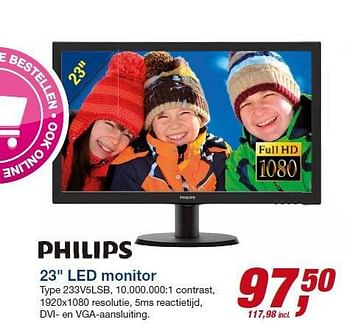 Aanbiedingen Philips led monitor 233v5lsb - Philips - Geldig van 23/07/2014 tot 05/08/2014 bij Makro