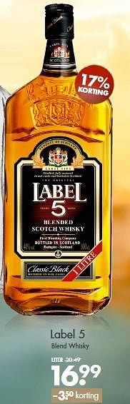 Aanbiedingen Label 5 blend whisky - Label 5 - Geldig van 27/07/2014 tot 09/08/2014 bij Mitra
