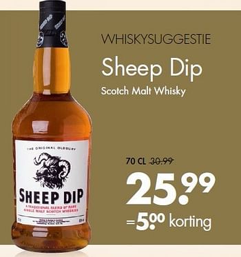 Aanbiedingen Sheep dip scotch malt whisky - Sheep dip  - Geldig van 27/07/2014 tot 09/08/2014 bij Mitra
