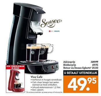 Aanbiedingen Senseo viva café - Philips - Geldig van 28/07/2014 tot 06/08/2014 bij Blokker
