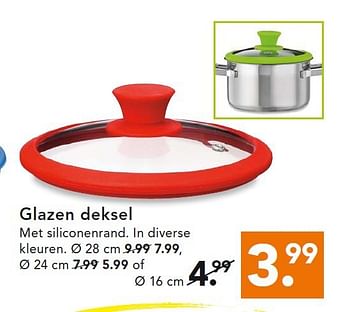 Aanbiedingen Glazen deksel - Huismerk - Blokker - Geldig van 28/07/2014 tot 06/08/2014 bij Blokker