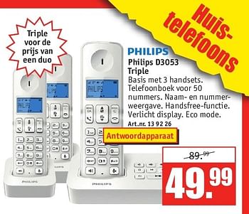 Aanbiedingen Philips d3053 triple - Philips - Geldig van 28/07/2014 tot 10/08/2014 bij Kijkshop