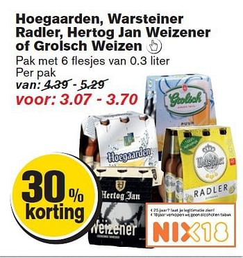 Aanbiedingen Hoegaarden,warsteiner radler,hertog jan weizener of grolsch weizen - Grolsch - Geldig van 30/07/2014 tot 05/08/2014 bij Hoogvliet