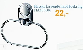 Aanbiedingen Haceka la ronde handdoekring - Haceka - Geldig van 01/08/2014 tot 31/08/2014 bij Sanitairwinkel