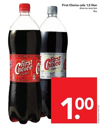 Aanbiedingen First choice cola 1,5 liter - First choice - Geldig van 03/08/2014 tot 09/08/2014 bij Deen Supermarkten