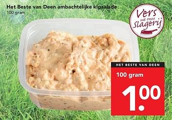 Aanbiedingen Het beste van deen ambachtelijke kipsalade - Huismerk deen supermarkt - Geldig van 03/08/2014 tot 09/08/2014 bij Deen Supermarkten