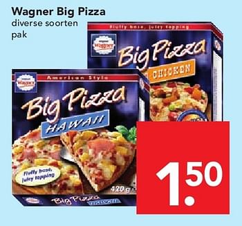 Aanbiedingen Wagner big pizza - Original Wagner - Geldig van 03/08/2014 tot 09/08/2014 bij Deen Supermarkten