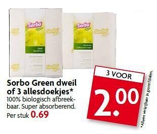 Aanbiedingen Sorbo green dweil of 3 allesdoekjes - Sorbo - Geldig van 03/08/2014 tot 09/08/2014 bij Deka Markt