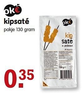 Aanbiedingen Kipsaté - Oké - Geldig van 03/08/2014 tot 09/08/2014 bij Em-té
