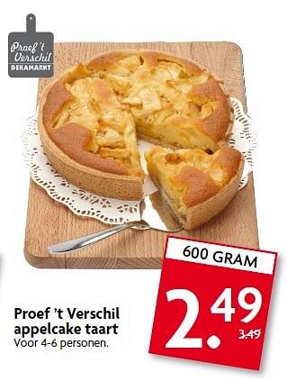 Aanbiedingen Proef `t verschil appelcake taart - Huismerk - Deka Markt - Geldig van 03/08/2014 tot 09/08/2014 bij Deka Markt