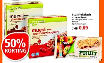 Aanbiedingen Plus fruitbiscuit of mueslireep - Huismerk - Plus - Geldig van 03/08/2014 tot 09/08/2014 bij Plus