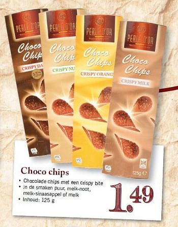Aanbiedingen Choco chips - Perle d'or - Geldig van 04/08/2014 tot 09/08/2014 bij Lidl