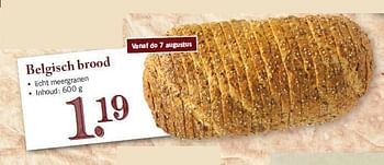 Aanbiedingen Belgisch brood - Huismerk - Lidl - Geldig van 04/08/2014 tot 09/08/2014 bij Lidl