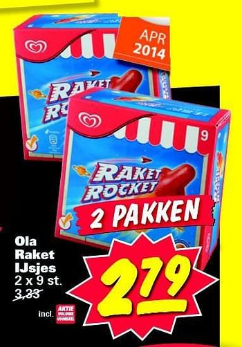 Aanbiedingen Ola raket ijsjes - Ola - Geldig van 04/08/2014 tot 10/08/2014 bij Nettorama