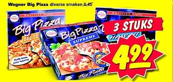 Aanbiedingen Wagner big pizza diverse smaken - Original Wagner - Geldig van 04/08/2014 tot 10/08/2014 bij Nettorama