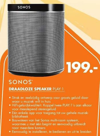 Aanbiedingen Sonos draadloze speaker play:1 - Sonos - Geldig van 04/08/2014 tot 10/08/2014 bij Expert